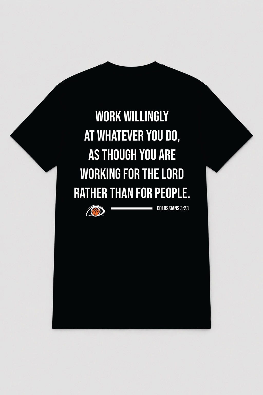 EYEBALL Basketball Faith Work Willingly Black T-shirt
